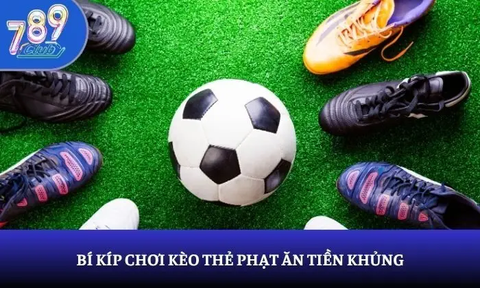 Kèo thẻ phạt