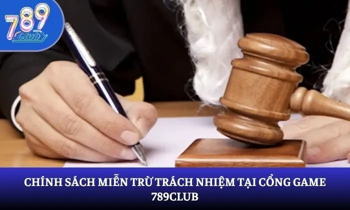 miễn trừ trách nhiệm